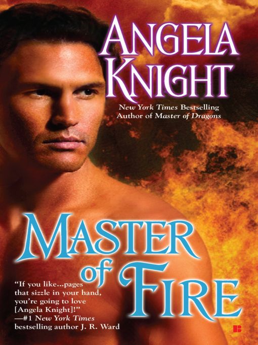 Title details for Master of Fire by Angela Knight - Available
